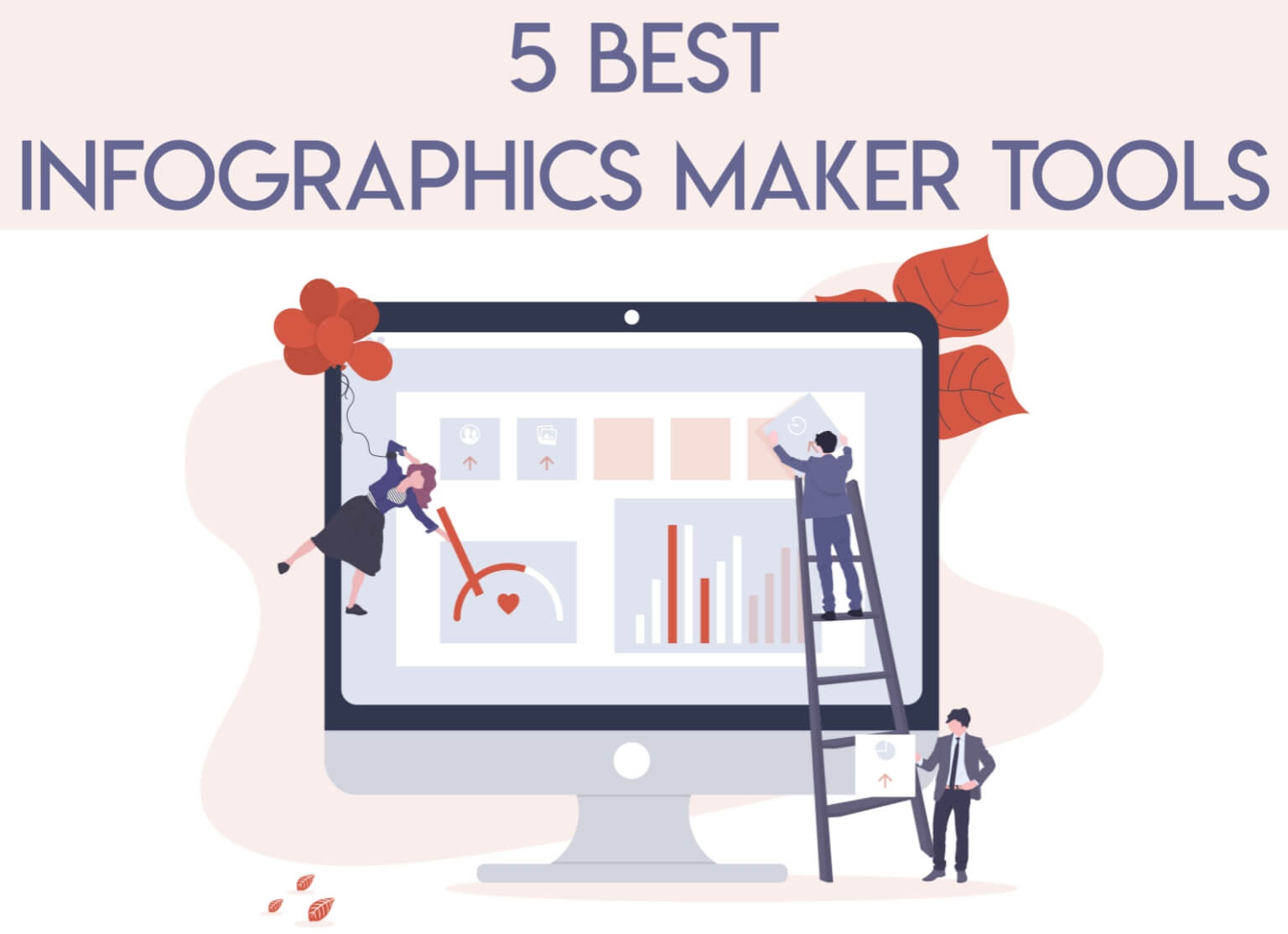 5 Best Infographics Maker Tools