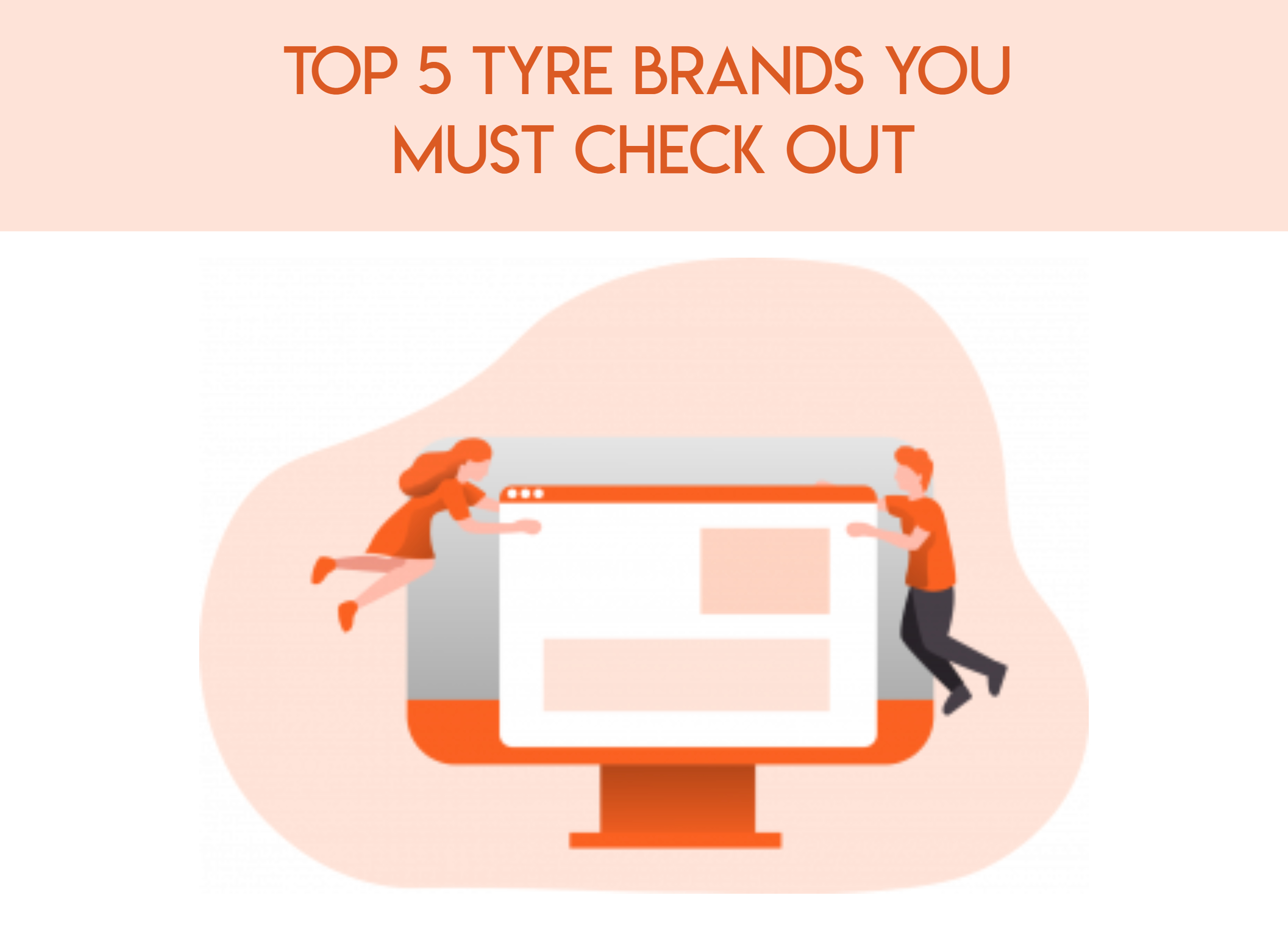 Top 5 Tyre Brands You Must Check Out