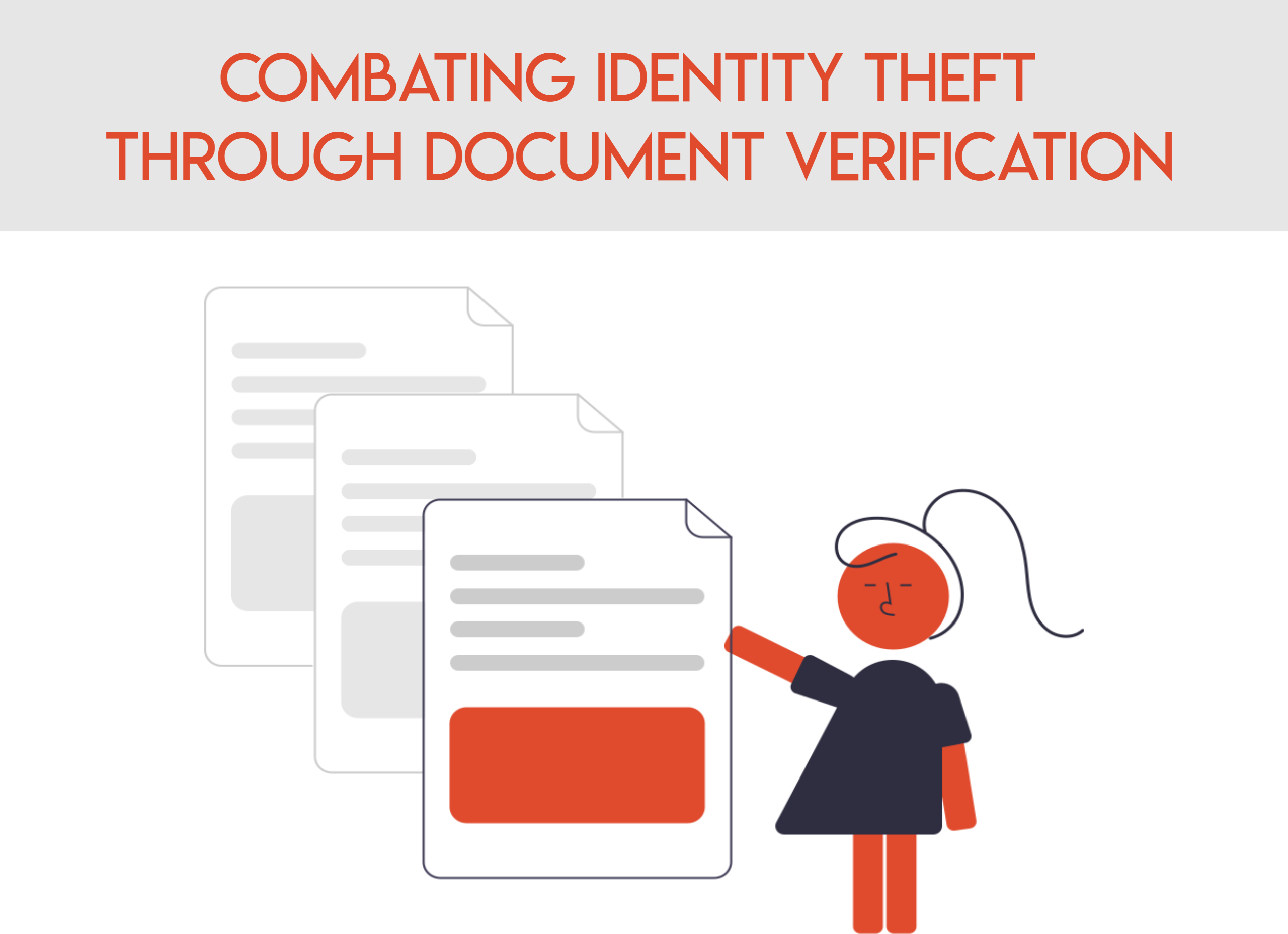 Combating Identity Theft Through Document Verification