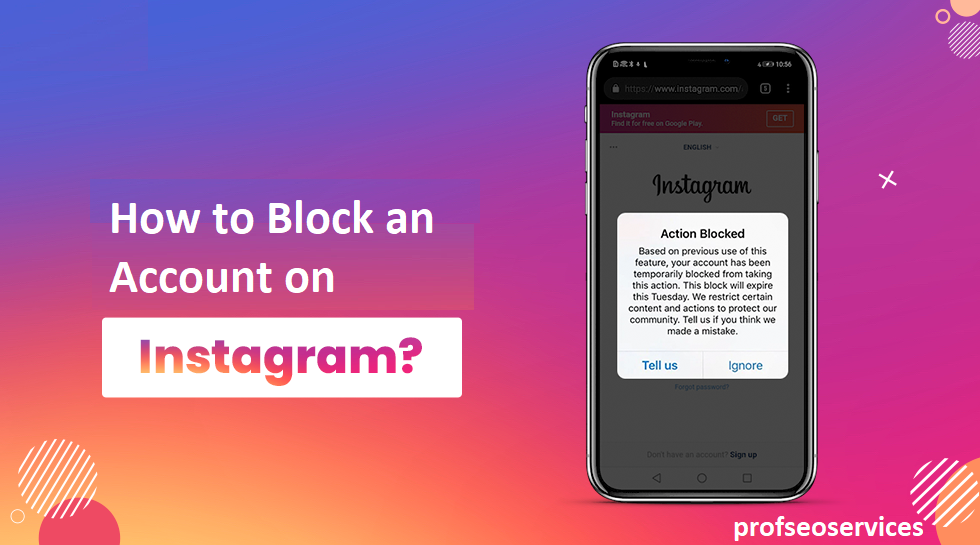 How to Block an Account on Instagram?
