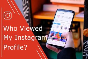 How to See Who Viewed My Instagram Profile?